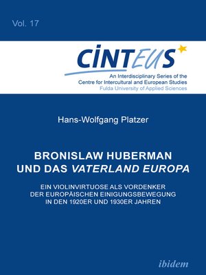 cover image of Bronislaw Huberman und das Vaterland Europa